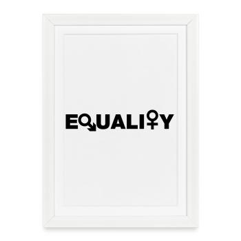 Equality # - Framed poster (27 × 37 cm) - white - Front