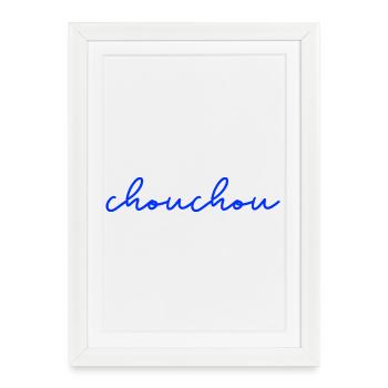 Chouchou fun humour cadeau - Affiche encadrée (27 × 37 cm) - blanc - Devant