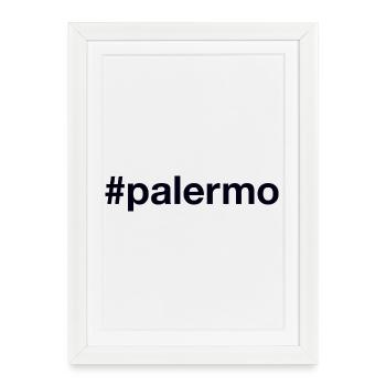 PALERMO Hashtag - Gerahmtes Poster (27 × 37 cm) - Weiß - Vorne