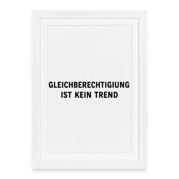 Equality is not a trend statement - Framed poster (27 × 37 cm) - white - Front