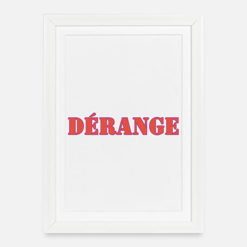 DÉRANGE - Affiche encadrée (27 × 37 cm) - blanc