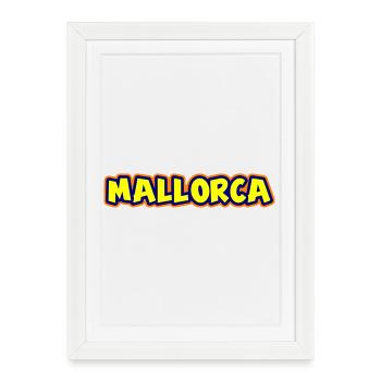 Mallorca Schriftzug - Gerahmtes Poster (27 × 37 cm) - Weiß - Vorne