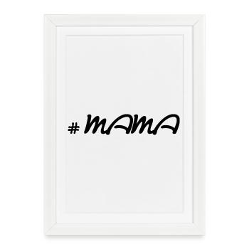 # MAMA design - Framed poster (27 × 37 cm) - white - Front