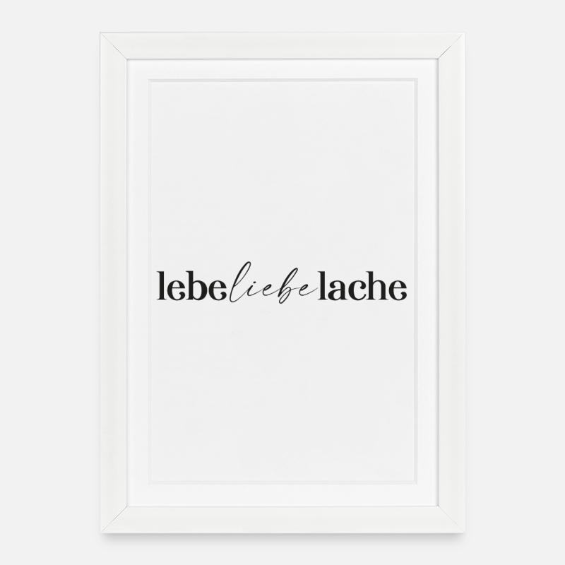 lebe liebe lache - Gerahmtes Poster (27 × 37 cm) - Weiß