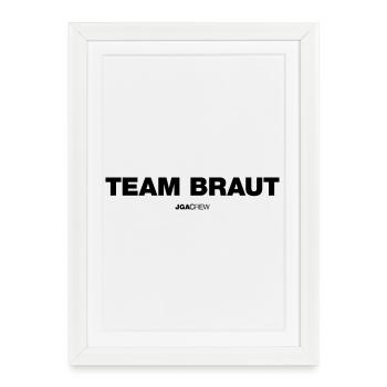 Team Braut (Bachelor Party - Bachelor Party) - Framed poster (27 × 37 cm) - white - Front
