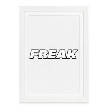 Freak - Framed poster (27 × 37 cm) - white - Front