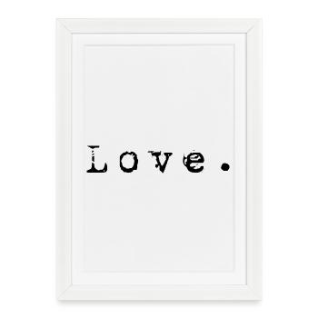 Love - Idée cadeau original femme - Affiche encadrée (27 × 37 cm) - blanc - Devant