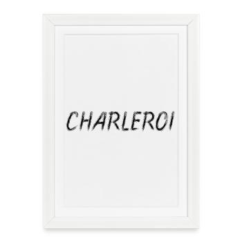 Charleroi Belgium - Brush Stroke City Black - Affiche encadrée (27 × 37 cm) - blanc - Devant