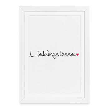Lieblingstasse Herz Geschenkidee Kaffee Tee - Gerahmtes Poster (27 × 37 cm) - Weiß - Vorne