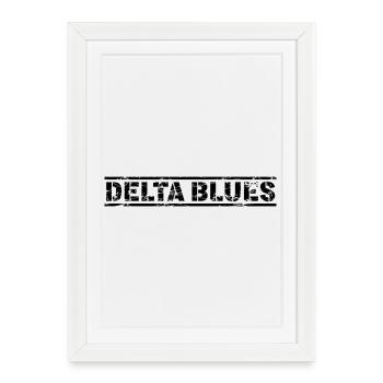 Delta Blues - Affiche encadrée (27 × 37 cm) - blanc - Devant