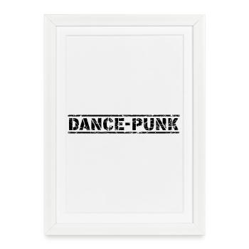 Danse Punk - Affiche encadrée (27 × 37 cm) - blanc - Devant