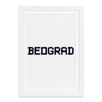 Belgrade Belgrade - Framed poster (27 × 37 cm) - white - Front