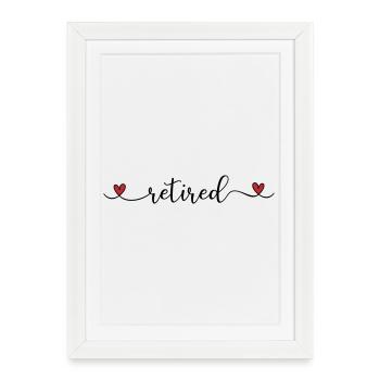 Typographie mignonne à la retraite avec un cœur - Affiche encadrée (27 × 37 cm) - blanc - Devant