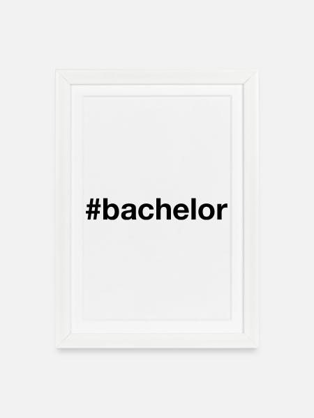 BACHELOR Hashtag - Gerahmtes Poster (27 × 37 cm) - Weiß