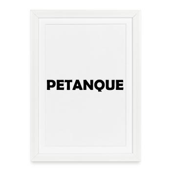 Pétanque ! - Affiche encadrée (27 × 37 cm) - blanc - Devant