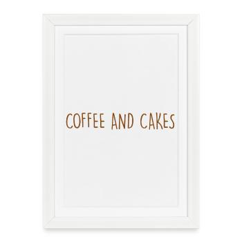 COFFEE AND CAKES Coffee and cakes Confectionery - Framed poster (27 × 37 cm) - white - Front