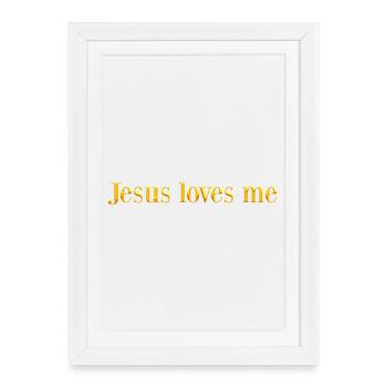 Jésus m’aime - Affiche encadrée (27 × 37 cm) - blanc - Devant