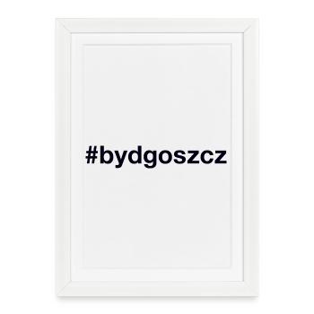 Bydgoszcz Polska Polen Hashtag - Gerahmtes Poster (27 × 37 cm) - Weiß - Vorne