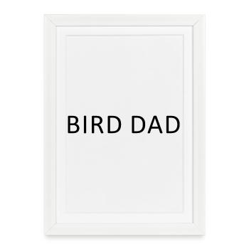 Papa oiseau minimaliste, père oiseau drôle f - Affiche encadrée (27 × 37 cm) - blanc - Devant