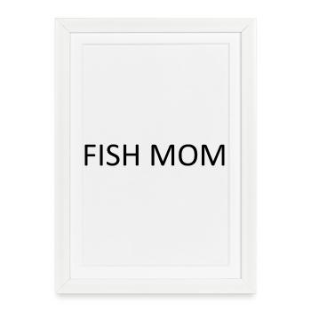 Maman poisson minimaliste, maman poisson drôle pour F - Affiche encadrée (27 × 37 cm) - blanc - Devant