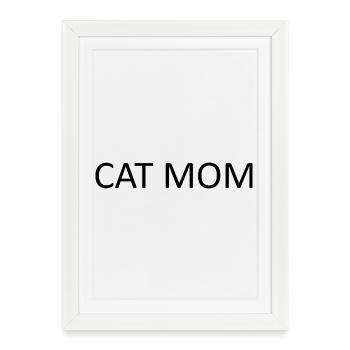 Minimalist Cat Mom – Funny Cat Mom for - Framed poster (27 × 37 cm) - white - Front