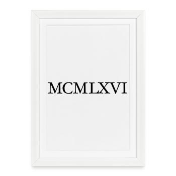 MCMLXVI Jahrgang 1966 Römisch Geburtstag Jahr - Gerahmtes Poster (27 × 37 cm) - Weiß - Vorne