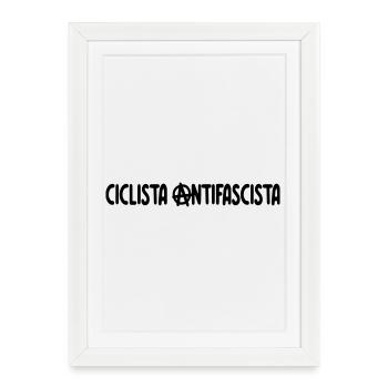 Ciclista Antifascista - Gerahmtes Poster (27 × 37 cm) - Weiß - Vorne