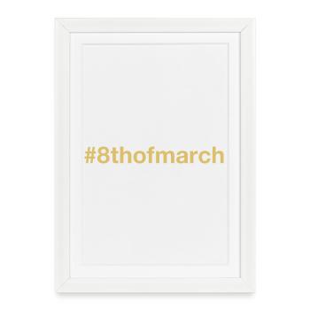 born on March 8 Birthday birthday - Framed poster (27 × 37 cm) - white - Front