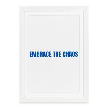 Adoptez la typographie audacieuse du chaos - Affiche encadrée (27 × 37 cm) - blanc - Devant