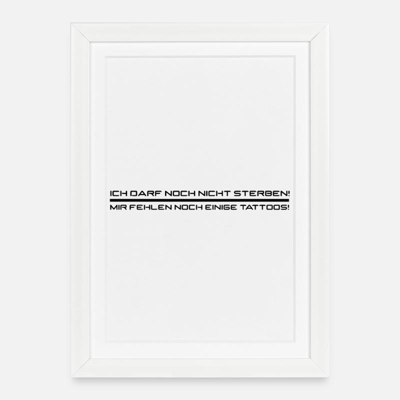 Il me manque encore des tatouages noirs - Affiche encadrée (27 × 37 cm) - blanc