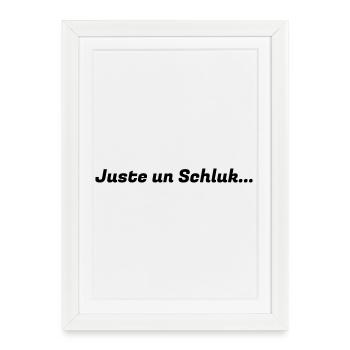 Juste_un_Schluck_logo - Framed poster (27 × 37 cm) - white - Front