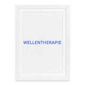 WELLENTHERAPIE  - Gerahmtes Poster (27 × 37 cm) - Weiß - Vorne