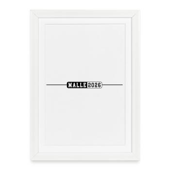 Malle 2026 - Affiche encadrée (27 × 37 cm) - blanc - Devant