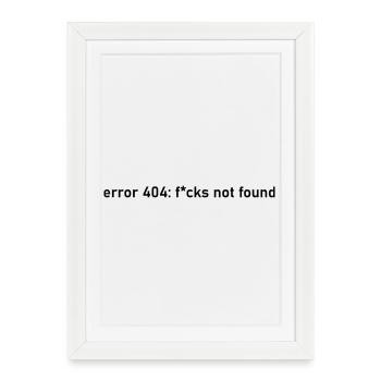 404 error bullshit t-shirt fucks not found - Framed poster (27 × 37 cm) - white - Front