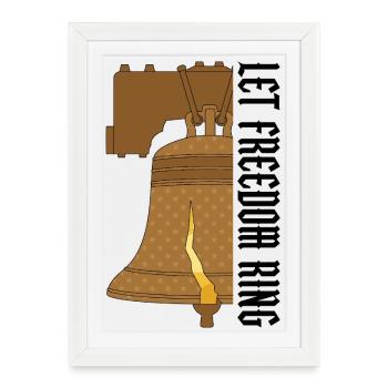 Let Freedom Ring Liberty Bell - Framed poster (27 × 37 cm) - white - Front