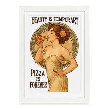 Pin-Up Pizza Art – Beauty Is Temporary - Framed poster (27 × 37 cm) - white - Front