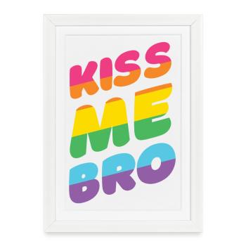 Mois de la fierté LGBTQ - Kiss Me Bro - Affiche encadrée (27 × 37 cm) - blanc - Devant