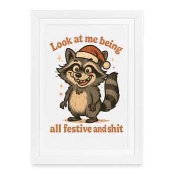 Regarde-moi être festif - Affiche encadrée (27 × 37 cm) - blanc - Devant