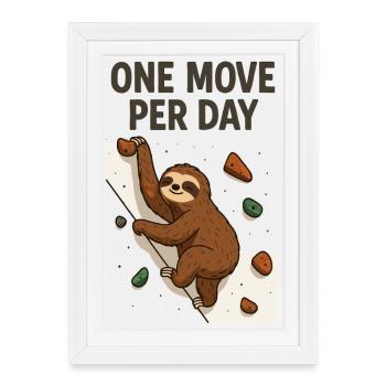 Bloc paresseux : Conception d’un mouvement par jour - Affiche encadrée (27 × 37 cm) - blanc - Devant
