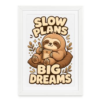 Plans lents Grands rêves Paresseux - Affiche encadrée (27 × 37 cm) - blanc - Devant