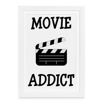 Movie Addict - Affiche encadrée (27 × 37 cm) - blanc - Devant