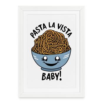 Pâtes La Vista, bébé ! - Affiche encadrée (27 × 37 cm) - blanc - Devant