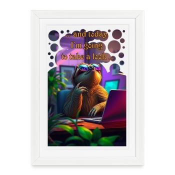 Et aujourd’hui, je risque un regard paresseux au bureau - Affiche encadrée (27 × 37 cm) - blanc - Devant