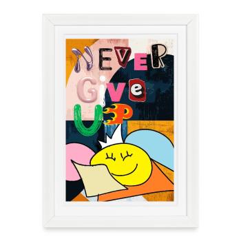 Ne jamais abandonner les affiches d’art - Affiche encadrée (27 × 37 cm) - blanc - Devant