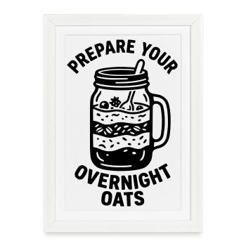 Overnight Oats Haferflocken vorbereiten Meal Prep - Gerahmtes Poster (27 × 37 cm) - Weiß - Vorne