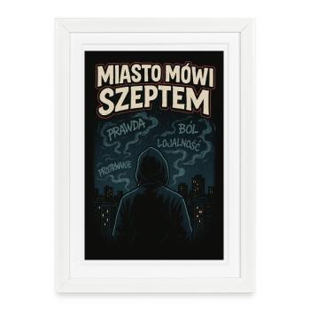 La ville parle à voix basse - Des graphismes sombres sur un t-shirt - Affiche encadrée (27 × 37 cm) - blanc - Devant