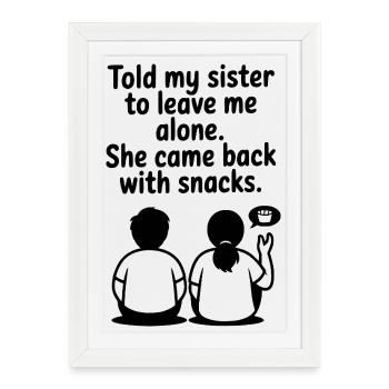 Drôle de sœur amour collation humour citation - Affiche encadrée (27 × 37 cm) - blanc - Devant