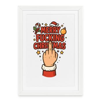 Middle Finger Merry Fucking Christmas - Framed poster (27 × 37 cm) - white - Front