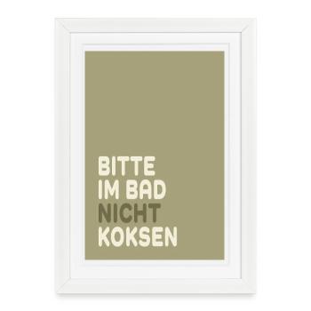 S’il vous plaît, ne traînez pas dans la salle de bain – Minimal Humour Design - Affiche encadrée (27 × 37 cm) - blanc - Devant