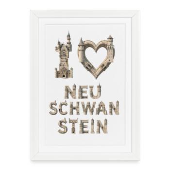 I Love Neuschwanstein – Castle Architecture - Framed poster (27 × 37 cm) - white - Front